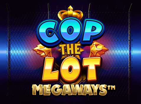 Cop the Lot Megaways Power Play - Video Slot (Blueprint)