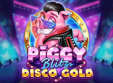 Piggy Blitz Disco Gold - Video Slot (Play